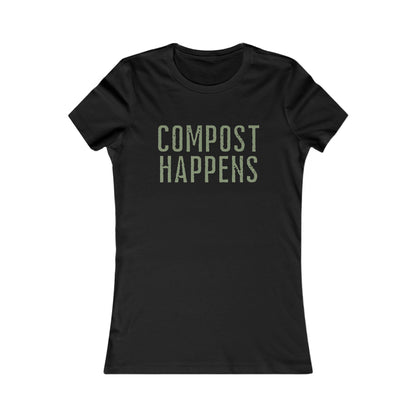 COMPOST HAPPENS Very Slim Fit Women's Tee